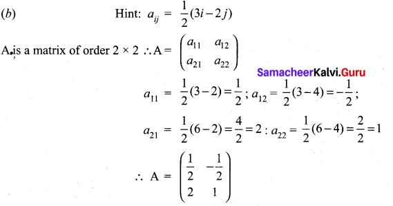 Samacheer Kalvi 11th Maths Solutions Chapter 7 Matrices and Determinants Ex 7.5 2