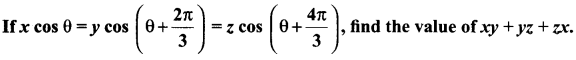 Samacheer Kalvi 11th Maths Solutions Chapter 3 Trigonometry Ex 3.4 67