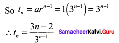 Samacheer Kalvi 11th Maths Solutions Chapter 5 Binomial Theorem, Sequences and Series Ex 5.3 11