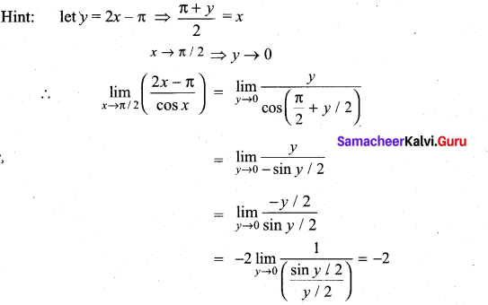 Samacheer Kalvi 11th Maths Solutions Chapter 9 Limits and Continuity Ex 9.6 4