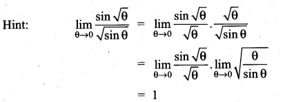 Samacheer Kalvi 11th Maths Solutions Chapter 9 Limits and Continuity Ex 9.6 8