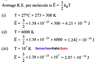 Samacheer Kalvi 11th Physics Solutions Chapter 9 Kinetic Theory of Gases 112