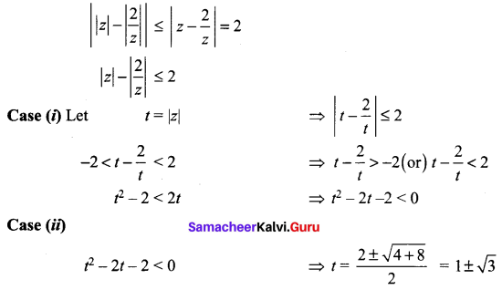 Samacheer Kalvi 12th Maths Solutions Chapter 2 Complex Numbers Ex 2.5 Q6