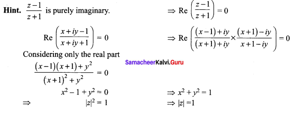 Samacheer Kalvi 12th Maths Solutions Chapter 2 Complex Numbers Ex 2.9 Q14