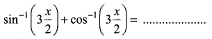 Samacheer Kalvi 12th Maths Solutions Chapter 4 Inverse Trigonometric Functions Ex 4.6 22