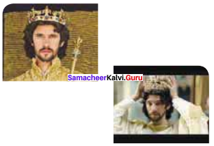 Samacheer Kalvi 11th English Solutions Poem Chapter 6 The Hollow Crown (from Richard II)