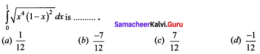 Samacheer Kalvi 12th Business Maths Solutions Chapter 2 Integral Calculus I Ex 2.12 Q20