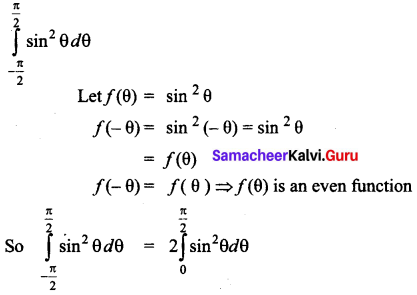 Samacheer Kalvi 12th Business Maths Solutions Chapter 2 Integral Calculus I Ex 2.9 Q2
