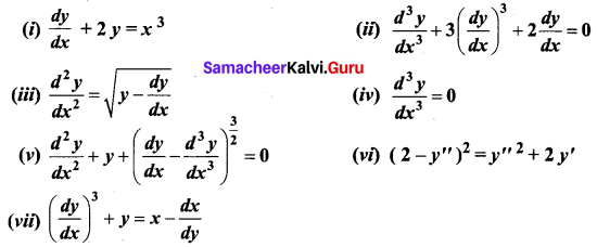 Samacheer Kalvi 12th Business Maths Solutions Chapter 4 Differential Equations Ex 4.1 Q1