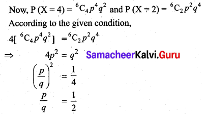 Samacheer Kalvi 12th Business Maths Solutions Chapter 7 Probability Distributions Additional Problems III Q1