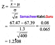 Samacheer Kalvi 12th Business Maths Solutions Chapter 8 Sampling Techniques and Statistical Inference Ex 8.2 Q15