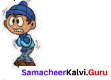 Samacheer Kalvi 6th Science Solutions Term 2 Chapter 1 Heat 8