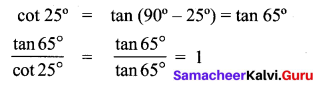 Samacheer Kalvi 10th Maths Solutions Chapter 6 Trigonometry Additional Questions 9