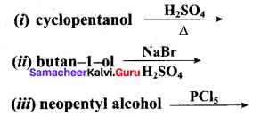 Samacheer Kalvi 12th Chemistry Solutions Chapter 11 Hydroxy Compounds and Ethers-100