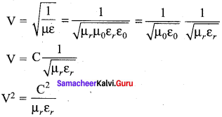 Samacheer Kalvi 12th Physics Solutions Chapter 5 Electromagnetic Waves-22